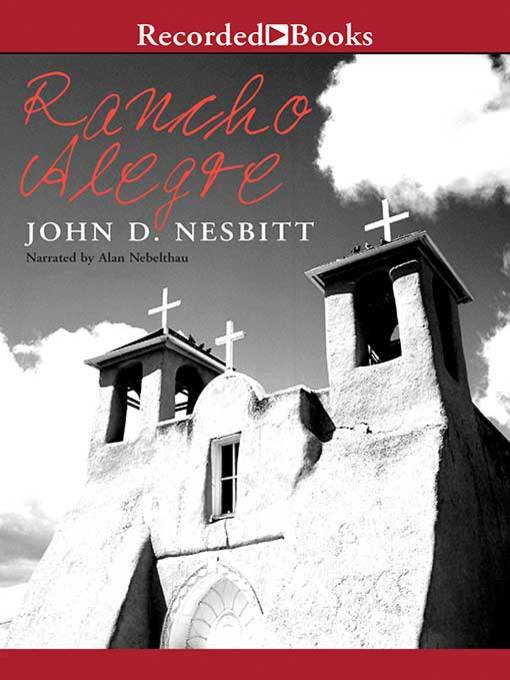 Title details for Rancho Alegre by John Nesbitt - Wait list